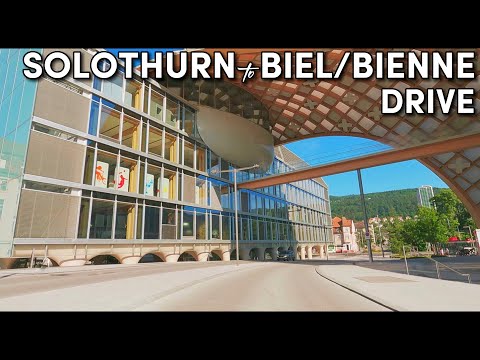 Solothurn to Biel/Bienne | Drive through Swiss watchmaking industry
