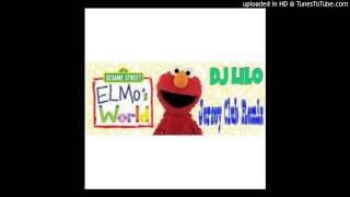 Elmo World ( Jersey Club ) - DJ Lilo ( IG @DJLILONY )