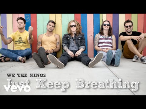 We The Kings - Just Keep Breathing (Audio)