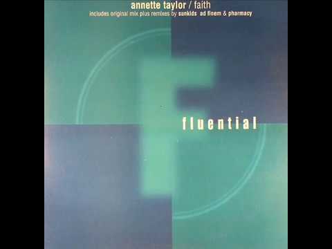 Annette Taylor  -  Faith (Original M&M Mix)