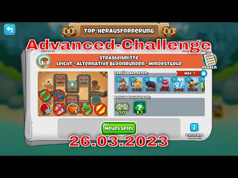 Top-Herausforderung 26.03.2023 | bloonstd6 - Advanced Challenge Extremely Hard, only one tower!