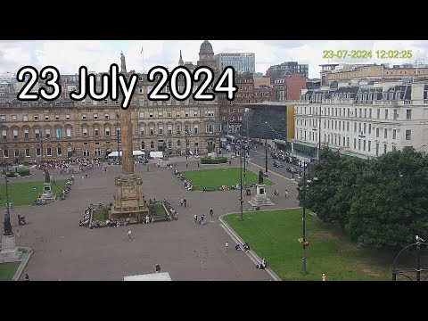 23 July 2024 - Glasgow's George Square webcam