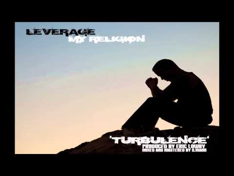 Leverage - Turbulence  ***NEW 2013***