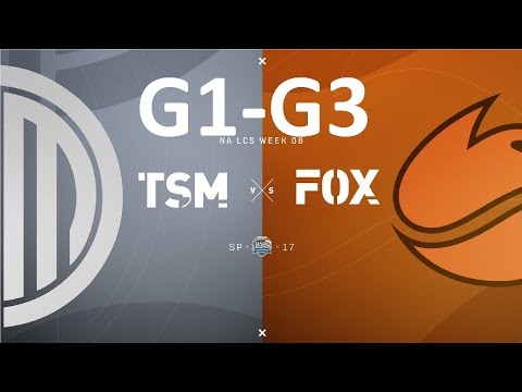 TSM vs FOX Game 1-3 Highlights - 2017 NALCS SPRING SPLIT - WEEK 7 DAY 3 - FULL HIGHLIGHTS