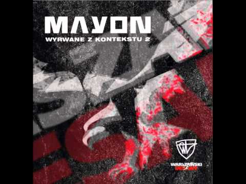 03. Mayon WD - W do A (feat. Gilak WD) - Wyrwane z Kontekstu 2