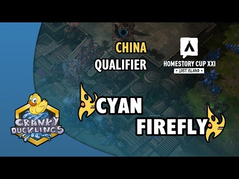 Cyan vs Firefly - PvP | HomeStory Cup XXI: China Qualifier | EPT StarCraft 2 Tournament