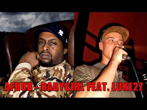 Afrob feat. Luke27  -  Babygirl