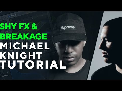 How To Make BASSES Like SHY FX & BREAKAGE - MICHAEL KNIGHT | Serum Tutorial