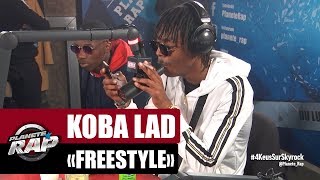 Koba LaD - Freestyle #PlanèteRap