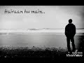 Tujhse Naraz Nahi Zindagi WhatsApp Status Song