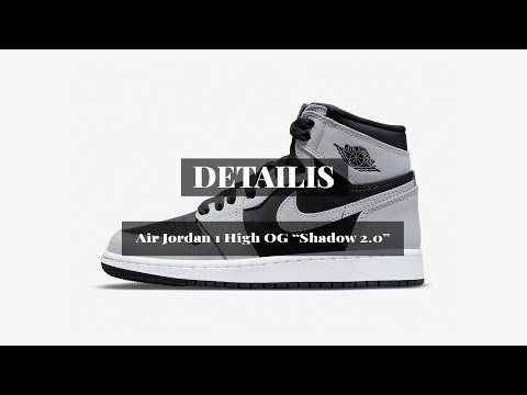 Air Jordan 1 High OG “Shadow 2 0” Detailed Look and Release