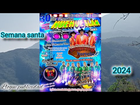 Grupo Kandela Show en San Francisco Huehuetlán Semana santa 2024