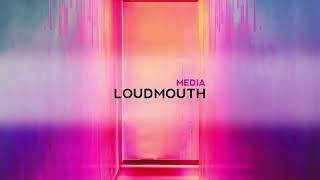 Loud Mouth Media - Video - 2