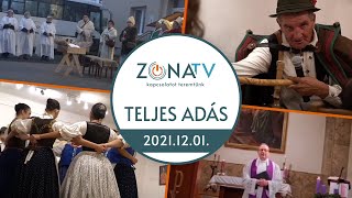 Zóna TV – TELJES ADÁS – 2021.12.01.