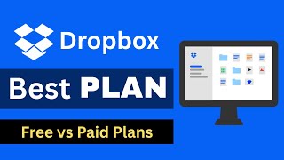 Dropbox Pricing Plans Explained — Free vs Plus vs Professional vs Standard vs Advanced