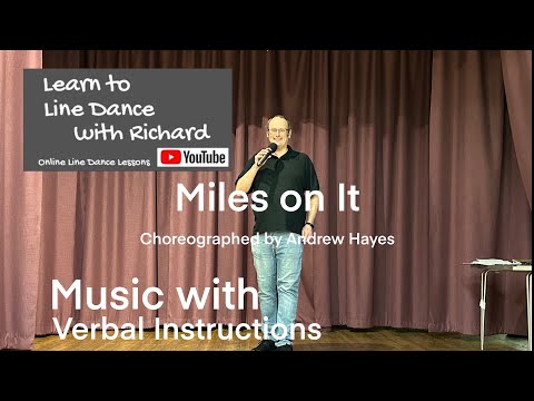 ABSOLUTE BEGINNER LINE DANCE LESSON 54 - Miles on It - Part 2 - Music with verbal instruction