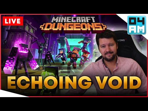 04AM - 🔴ECHOING VOID DLC - FULL Playthrough: New Missions, BOSS Fight & Free Content in Minecraft Dungeons