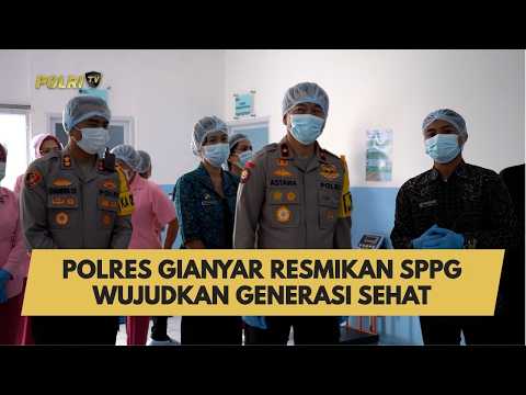 POLRES GIANYAR RESMIKAN SPPG WUJUDKAN GENERASI SEHAT