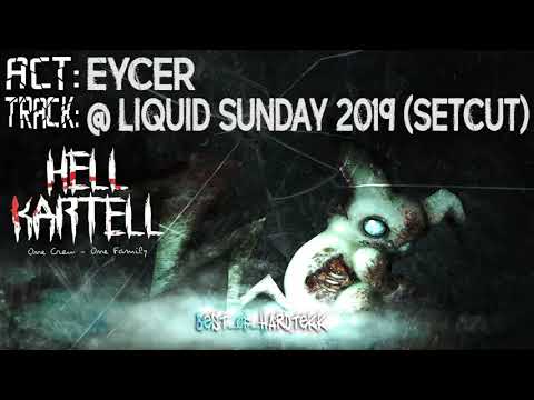 Eycer @ Liquid Sunday 2019 (Setcut)