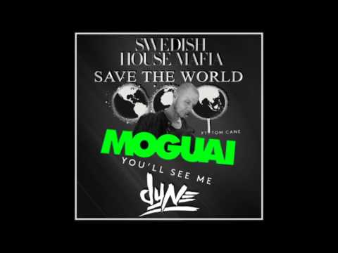 Swedish House of Mafia & Moguai - You'll See Me Save The World (DYNE Mashup)