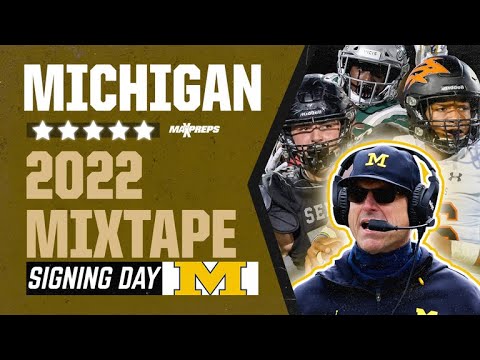 MICHIGAN'S 2022 SIGNING DAY CLASS HIGHLIGHTS MIXTAPE