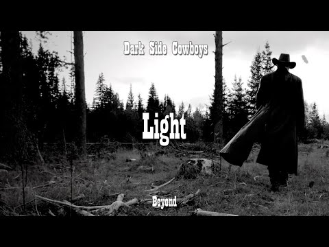 Dark Side Cowboys - Light