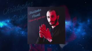 Christopher Pironti - Show me your love (Audio)