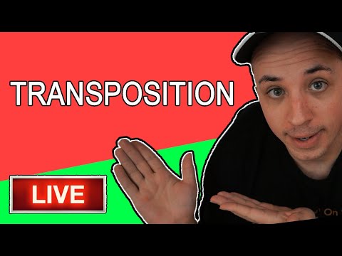 🔴HOW TRANSPOSITION WORKS