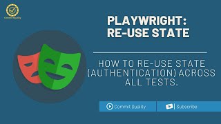 Download the video "Playwright Tutorial:  Re-use state & Re-use Authentication"