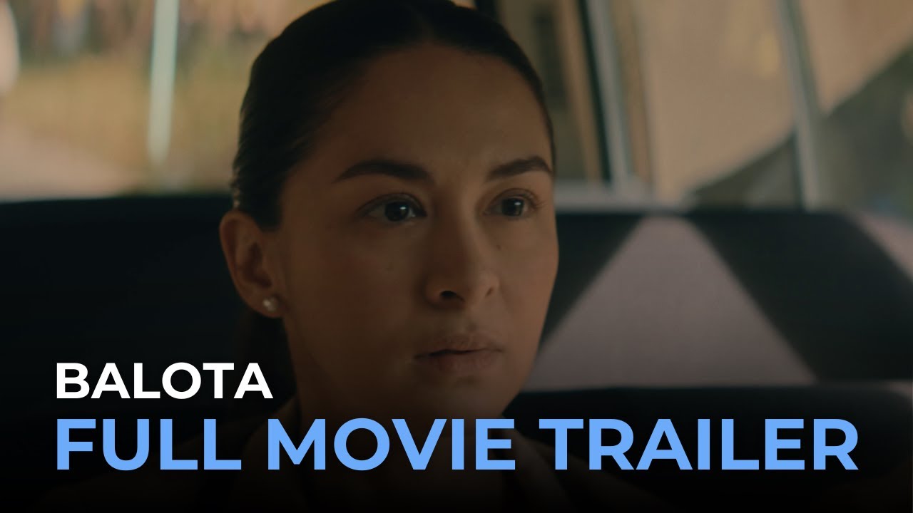 Balota OFFICIAL FULL MOVIE TRAILER | BALOTA
