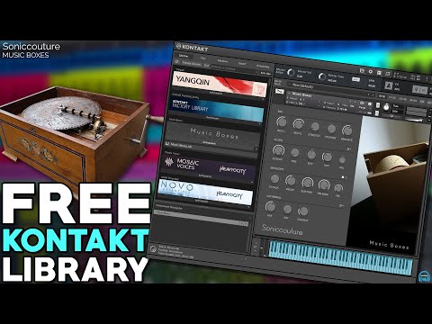 FREE KONTAKT LIBRARY - Soniccouture MUSIC BOXES