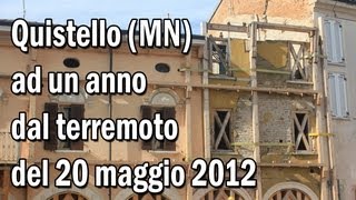 preview picture of video 'Terremoto a Quistello (mantova) un anno dopo le scosse del sisma'