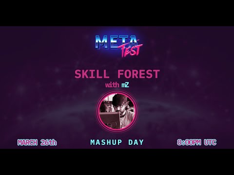 MetaFest 2021 - Skill Forest workshop with mZ and Jessica Zartler