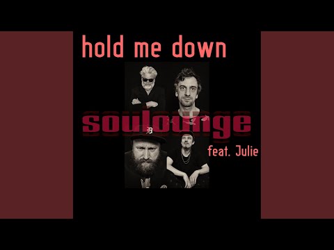 Hold Me Down