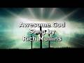 Awesome God - Rich Mullins | Lyric Video
