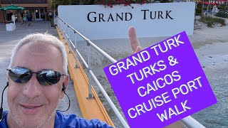 Is Grand Turk Cruise Port really Worth the Hype?