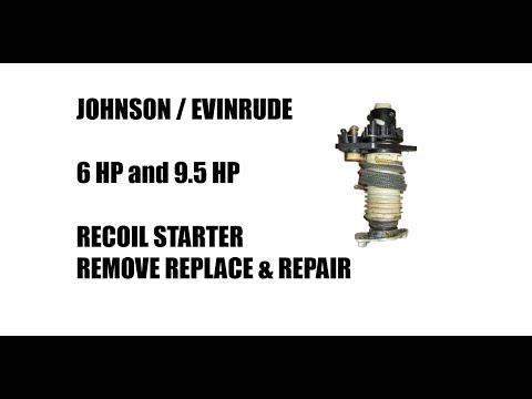 Repair Johnson Evinrude Outboard Recoil Starters