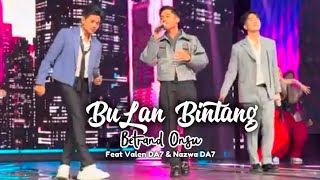 Download lagu BULAN BINTANG - BETRAND ONSU feat VALEN & NAZWA mp3