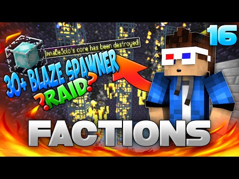 INSANE 30+ TIER 3 BLAZE SPAWNER OVERCLAIM!! (TheArchon Cyan-X Factions #16)