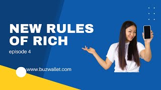 The New Rules of Rich Part 4