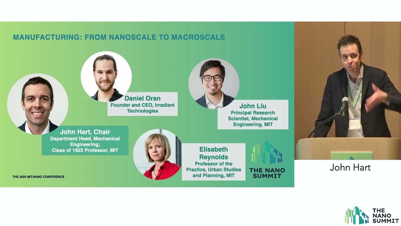 Nano Summit 2025: Manufacturing From Nanoscale to Macroscale