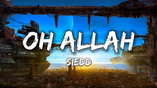 Download lagu Siedd Oh Allah Vocals Only... mp3