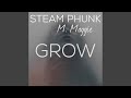 Grow