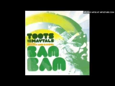 Toots And The Maytals - Bam Bam (With Shaggy And Rahze