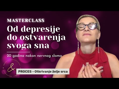 MASTERCLASS | Od depresije do ostvarenja svoga sna - 20 godina nakon nervnog sloma