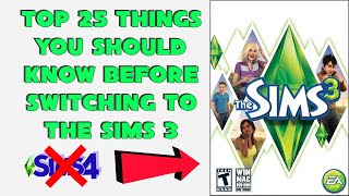 Top 25 Things You Need To Know Before You Play The Sims 3 (For Beginners)