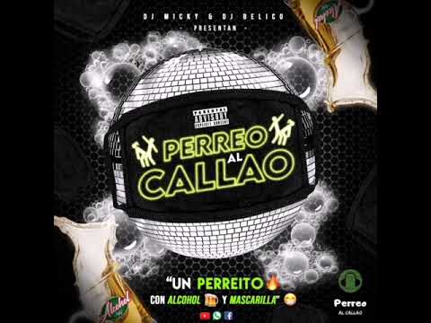 Traviesa Mix DJ Dakiel  [Perreo Al Callao El Mixtape]