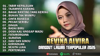 Download lagu REVINA ALVIRA - TABIR KEPALSUAN, TAJAMNYA KARANG || DANGDUT LAWAS FULL ALBUM TERBARU 2025 mp3