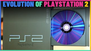 Evolution of PlayStation 2.