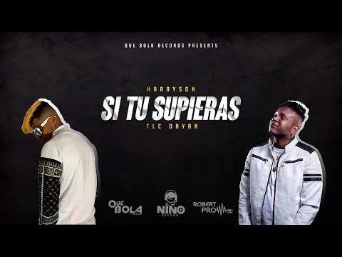TLC DAYAN ❌ HARRYSON ((SI TU SUPIERAS))  LYRIC @Harryson